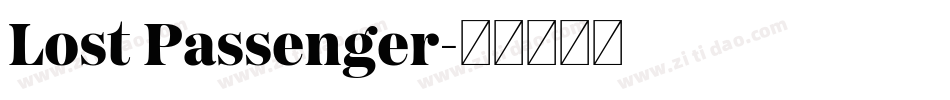 Lost Passenger字体转换